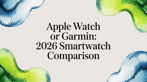 Apple Watch Or Garmin: 2026 Smartwatch Comparison